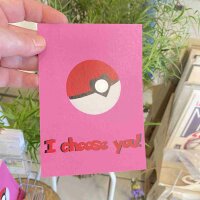 I choose you